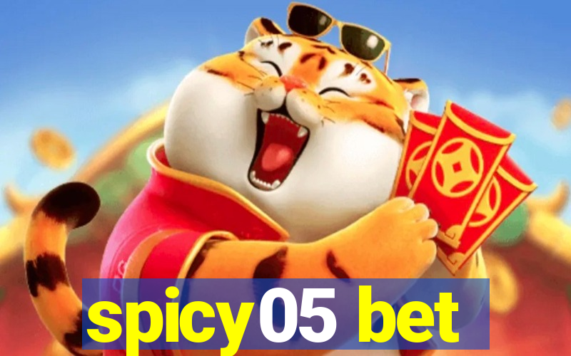 spicy05 bet